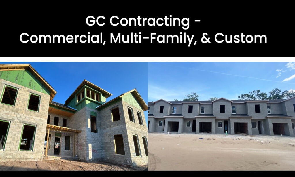 GC Contracting - Commercial, Multi-Family, & Custom Shell Construction