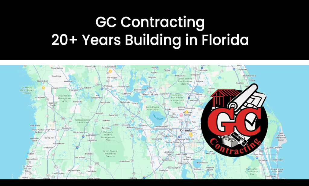 GC Contracting - 20+ Years Building in Florida